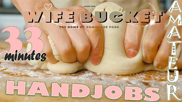 Wife Bucket - homemade movie